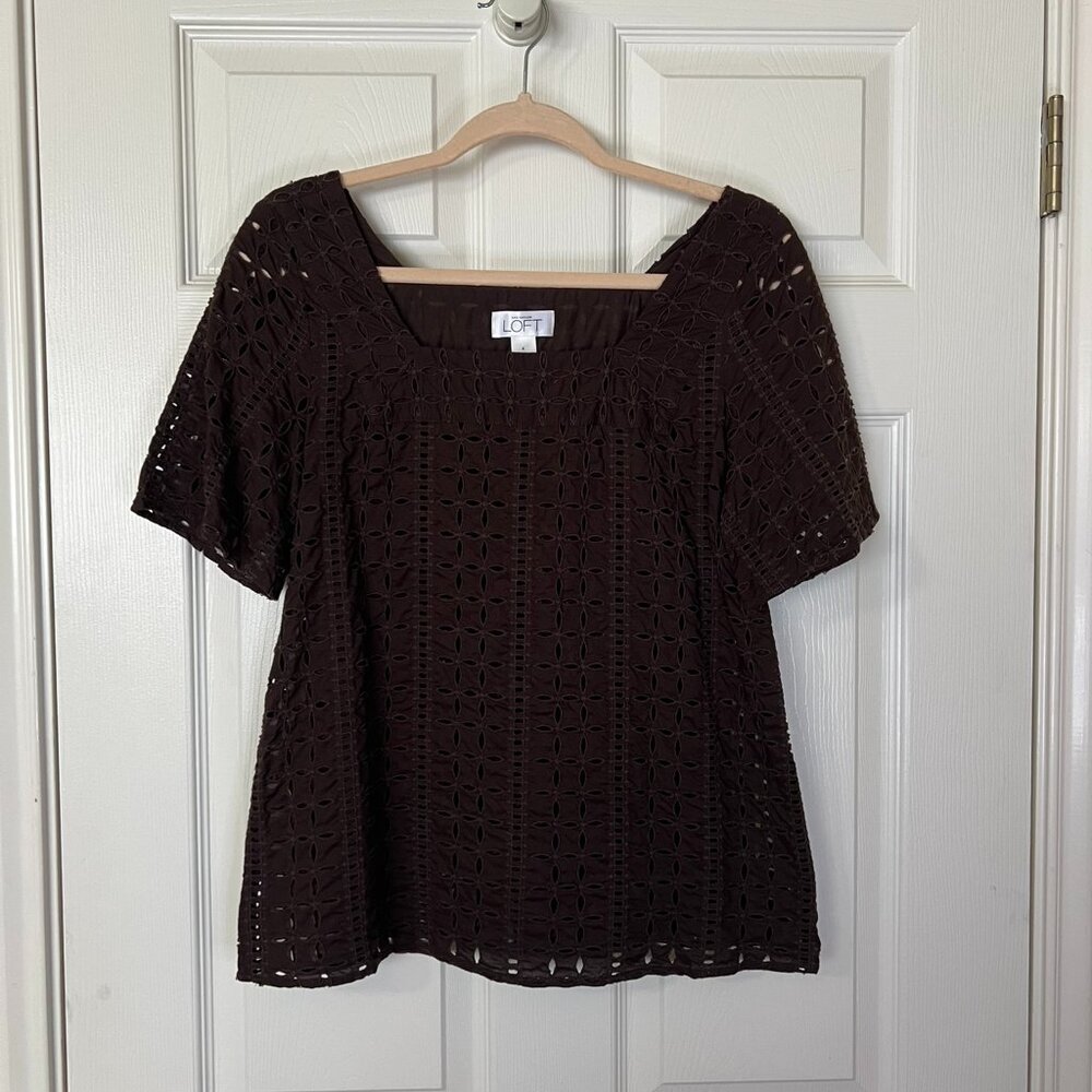 Loft Brown Eyelet Square Neckline 100% Cotton Short Sleeve Blouse, size 4